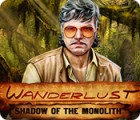 Wanderlust: Shadow of the Monolith 游戏