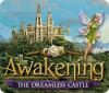 Awakening: The Dreamless Castle 游戏