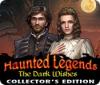 Haunted Legends: The Dark Wishes Collector's Edition game