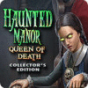 Haunted Manor: Queen of Death Collector's Edition 游戏
