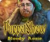 PuppetShow: Bloody Rosie game