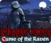 Redemption Cemetery: Curse of the Raven 游戏