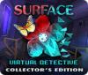 Surface: Virtual Detective Collector's Edition game