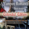 A Vampire Romance: Paris Stories Extended Edition 游戏