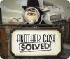 Another Case Solved 游戏