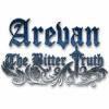 Arevan: The Bitter Truth 游戏