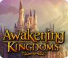 Awakening Kingdoms 游戏