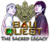 Bali Quest: The Sacred Legacy 游戏