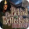Behind the Reflection Double Pack 游戏