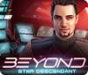 Beyond: Star Descendant 游戏