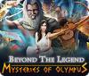 Beyond the Legend: Mysteries of Olympus 游戏