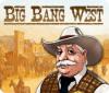 Big Bang West 游戏