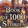 Book Of 1000 Stories 游戏