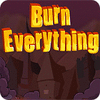 Burn Everything 游戏
