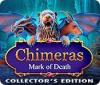 Chimeras: Mark of Death Collector's Edition 游戏