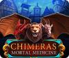 Chimeras: Mortal Medicine 游戏