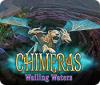 Chimeras: Wailing Waters 游戏