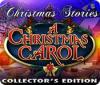 Christmas Stories: A Christmas Carol Collector's Edition 游戏