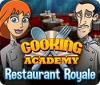 Cooking Academy: Restaurant Royale. Free To Play 游戏