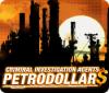 Criminal Investigation Agents: Petrodollars 游戏