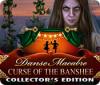 Danse Macabre: Curse of the Banshee Collector's Edition 游戏