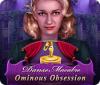 Danse Macabre: Ominous Obsession 游戏