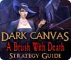 Dark Canvas: A Brush With Death Strategy Guide 游戏