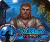 Dark City: Munich 游戏
