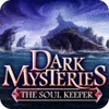 Dark Mysteries: The Soul Keeper Collector's Edition 游戏