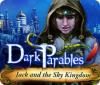 Dark Parables: Jack and the Sky Kingdom 游戏
