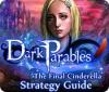 Dark Parables: The Final Cinderella Strategy Guid 游戏