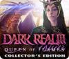 Dark Realm: Queen of Flames Collector's Edition 游戏