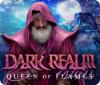 Dark Realm: Queen of Flames 游戏