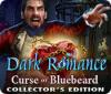 Dark Romance: Curse of Bluebeard Collector's Edition 游戏
