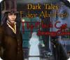 Dark Tales: Edgar Allan Poe's The Black Cat Strategy Guide 游戏