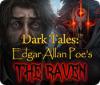 Dark Tales: Edgar Allan Poe's The Raven 游戏
