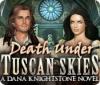 Death Under Tuscan Skies: A Dana Knightstone Novel 游戏