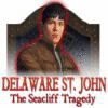 Delaware St. John: The Seacliff Tragedy 游戏