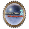 Dominic Crane 2: Dark Mystery Revealed 游戏
