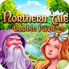 Double Pack Northern Tale 游戏
