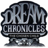 Dream Chronicles: The Chosen Child 游戏