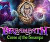 Dreampath: Curse of the Swamps 游戏