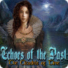 Echoes of the Past: The Citadels of Time 游戏