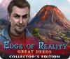Edge of Reality: Great Deeds Collector's Edition 游戏