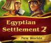 Egyptian Settlement 2: New Worlds 游戏