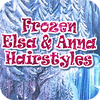 Frozen. Elsa and Anna Hairstyles 游戏