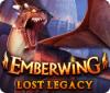 Emberwing: Lost Legacy 游戏