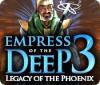 Empress of the Deep 3: Legacy of the Phoenix 游戏