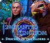 Enchanted Kingdom: Descent of the Elders 游戏