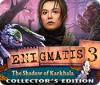 Enigmatis 3: The Shadow of Karkhala Collector's Edition 游戏